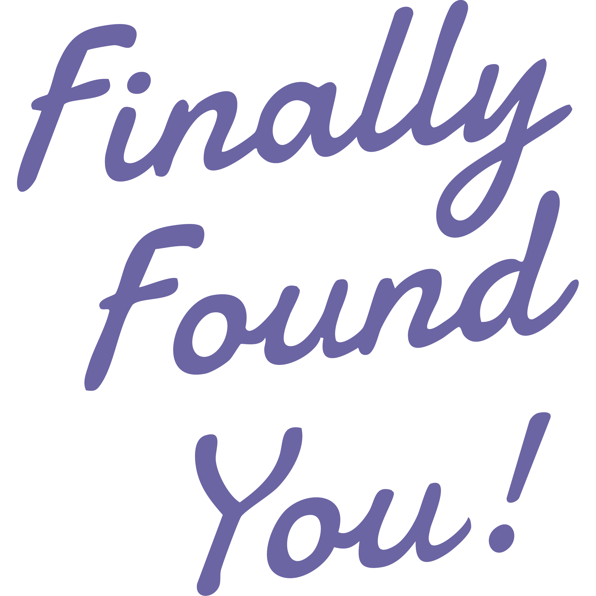 Finally Found You